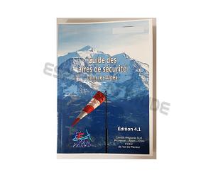 Guide des aires de sécurité dans les Alpes Edition 4.1 Nord et Sud